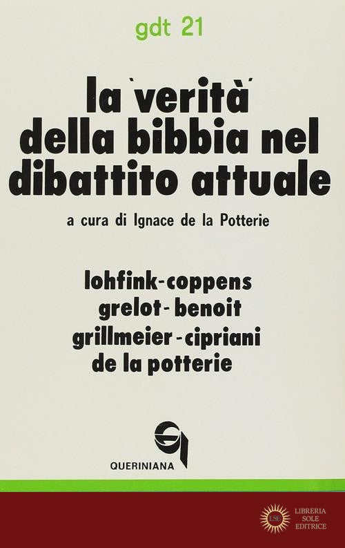 La verità della Bibbia nel dibattito attuale - La Potterie I. de
