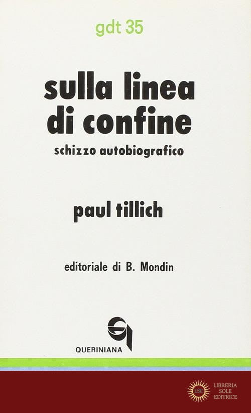 Sulla linea di confine. Schizzo autobiografico - Paul Tillich