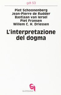 L'interpretazione del dogma - P. Schoonenberg