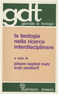 La teologia nella ricerca interdisciplinare
