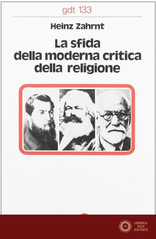 La sfida della moderna critica della religione - Heinz Zahrnt