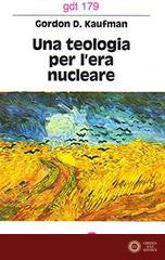 Una teologia per l'era nucleare