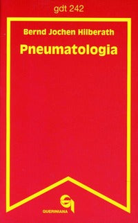 Pneumatologia - Bernd J. Hilberath