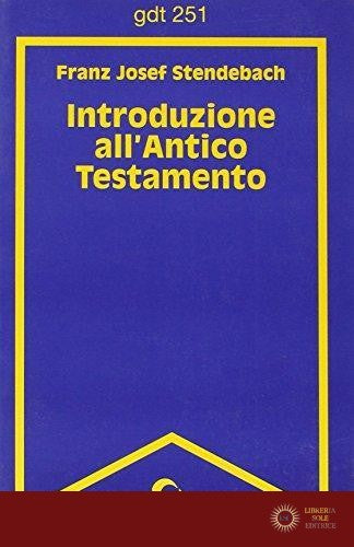 Introduzione all'Antico Testamento