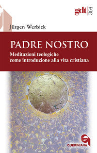 Padre Nostro Meditazioni Teologiche Come Intro...