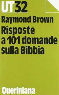 Risposte a 101 domande sulla Bibbia