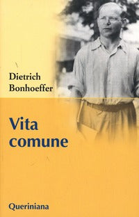 Vita comune - Dietrich Bonhoeffer