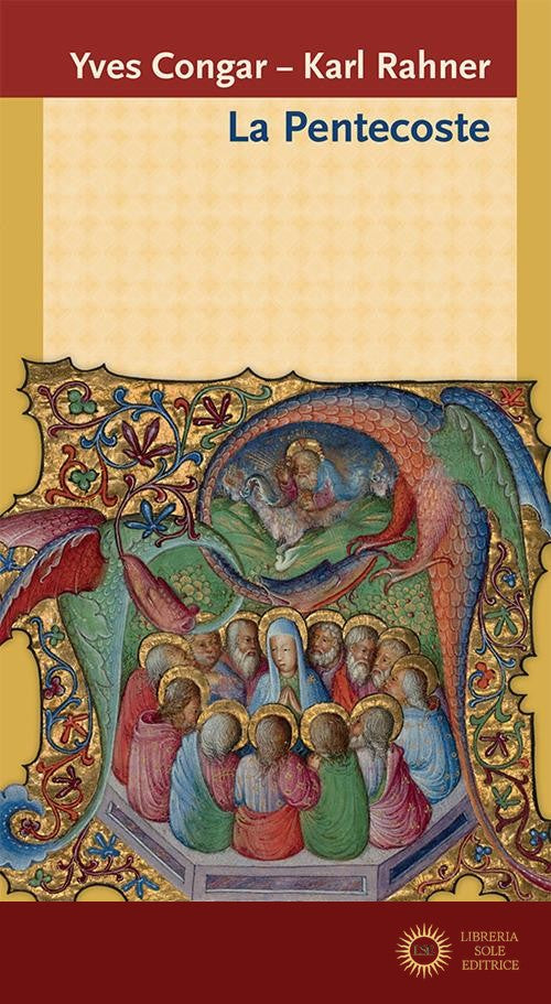 La pentecoste - Yves Congar, Karl Rahner