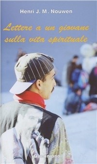 Lettere a un giovane sulla vita spirituale