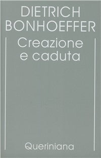 Edizione critica delle opere di D. Bonhoeffer. Ediz. critica vol. 3