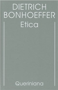 Edizione critica delle opere di D. Bonhoeffer. Ediz. critica vol. 6