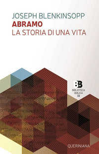 Abramo. La storia di una vita - Joseph Blenkinsopp