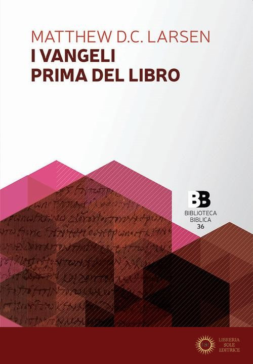 I Vangeli prima del libro