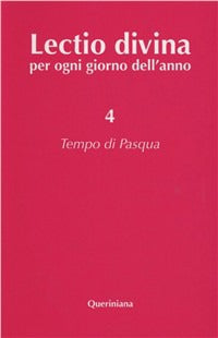 Lectio divina per ogni giorno dell'anno vol. 4 - G. Zevini, P. G. Cabra