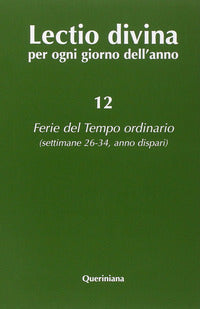 Lectio divina per ogni giorno dell'anno vol. 12 - G. Zevini, P. G. Cabra