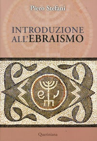 Introduzione all'ebraismo - Piero Stefani