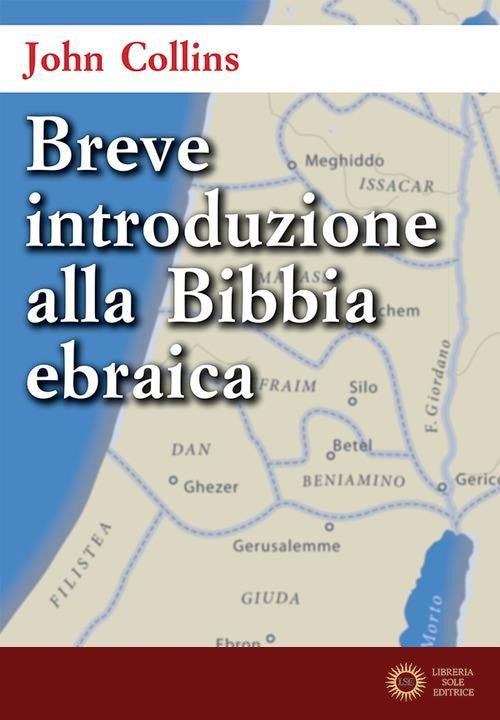 Breve introduzione alla Bibbia ebraica