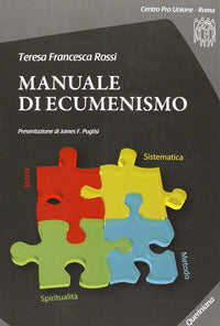 Manuale di ecumenismo. Con CD-ROM - Teresa F. Rossi