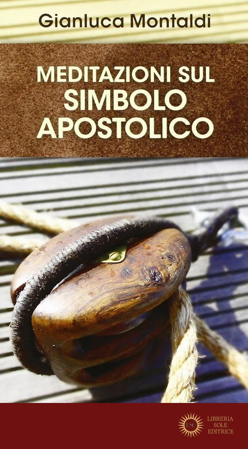 Meditazioni sul simbolo apostolico