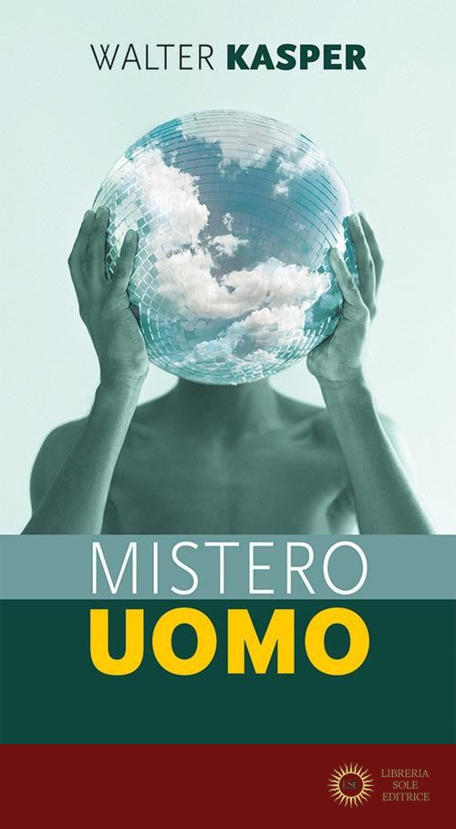 Mistero uomo. Nuova ediz. - Walter Kasper