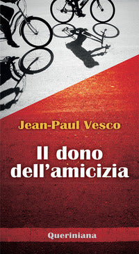 Il dono dell'amicizia