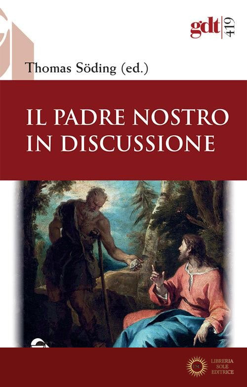 Il Padre Nostro in discussione