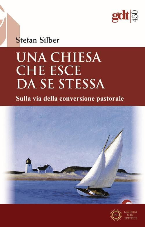 Una Chiesa che esce da se stessa - Stefan Silber