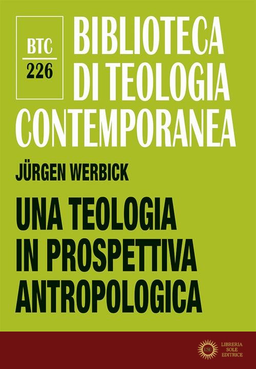 Una teologia in prospettiva antropologica