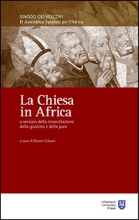 Chiesa in Africa a Servizio della Riconciliazio...