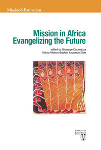 Mission in Africa. Evangelizing the future - Jean Yawovi Attila