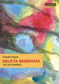 Delicta Reservata 130 Casi Giuridici