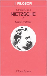 Introduzione a Nietzsche - Gianni Vattimo