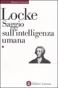 Saggio sull'intelligenza umana - John Locke