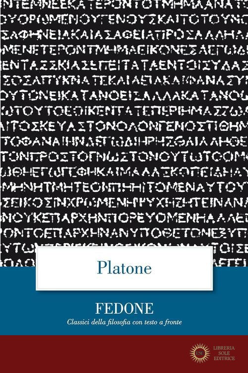 Fedone. Testo greco a fronte - Platone