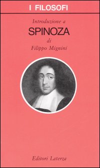 Introduzione a Spinoza - Filippo Mignini