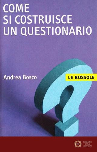 Come si costruisce un questionario