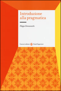 Introduzione alla pragmatica - Filippo Domaneschi