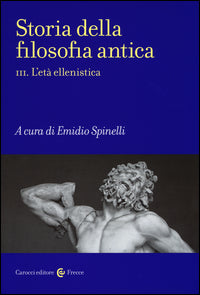 Storia della filosofia antica vol. 3 - E. Spinelli