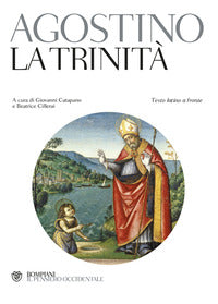 La trinità. Testo latino a fronte - Agostino (sant')