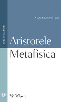 Metafisica: testo greco a fronte - Aristotele