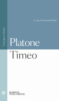 Timeo. Testo greco a fronte - Platone