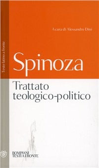Trattato Teologico-Politico Testo Latino a Fronte