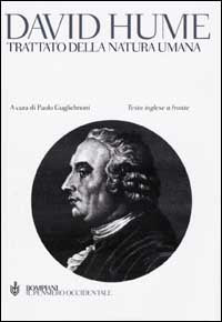 Trattato della natura umana. Testo inglese a fronte - David Hume
