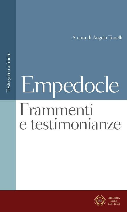 Testimonianze e frammenti. Testo greco a fronte