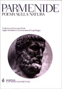 Poema Sulla Natura I Frammenti e le Testimonia...