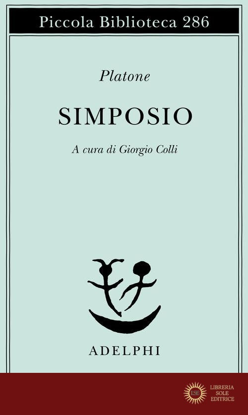 Il simposio - Platone
