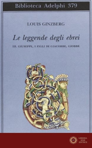 Le leggende degli ebrei vol. 3 - Louis Ginzberg