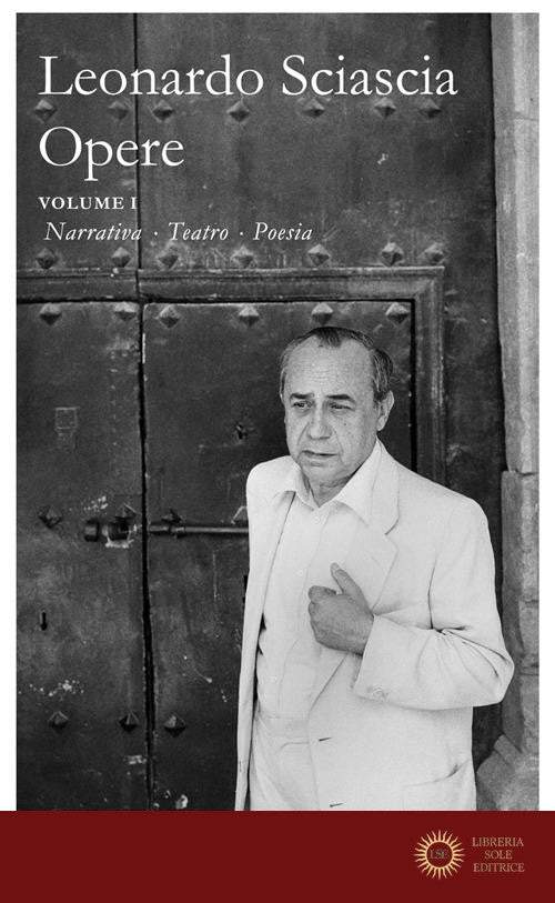 Opere vol. 1 - Leonardo Sciascia