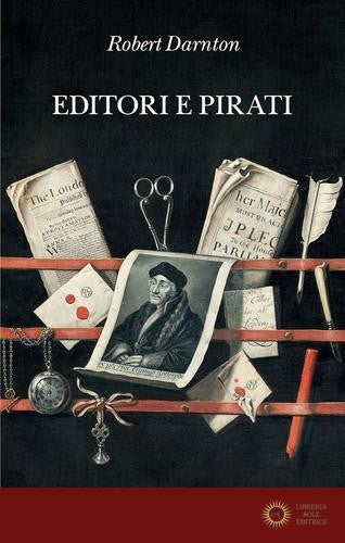 Editori e pirati - Robert Darnton