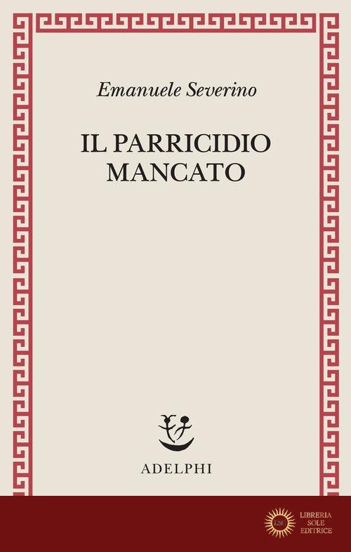 Il parricidio mancato